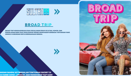 Broad Trip